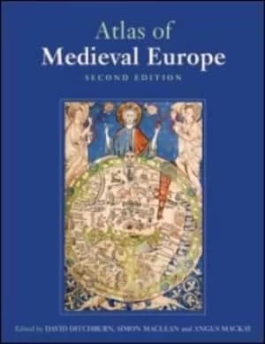 The atlas of medieval Europe by David Ditchburn