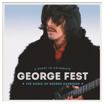 VARIOUS ARTISTS - George Fest: A Night to Celebrate the Music of George Harrison Vinyl