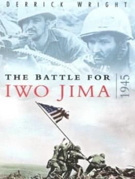 The Battle for Iwo Jima 1945 Hardback
