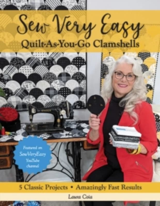 Sew Very Easy Quilt-As-You-Go Clamshells : 5 Classic Projects, Amazingly Fast Results Paperback / softback