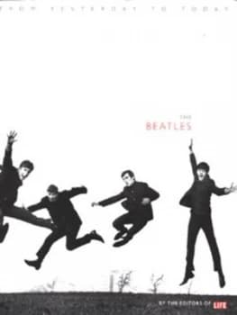 The Beatles by Editors of Life Magazine Hardback