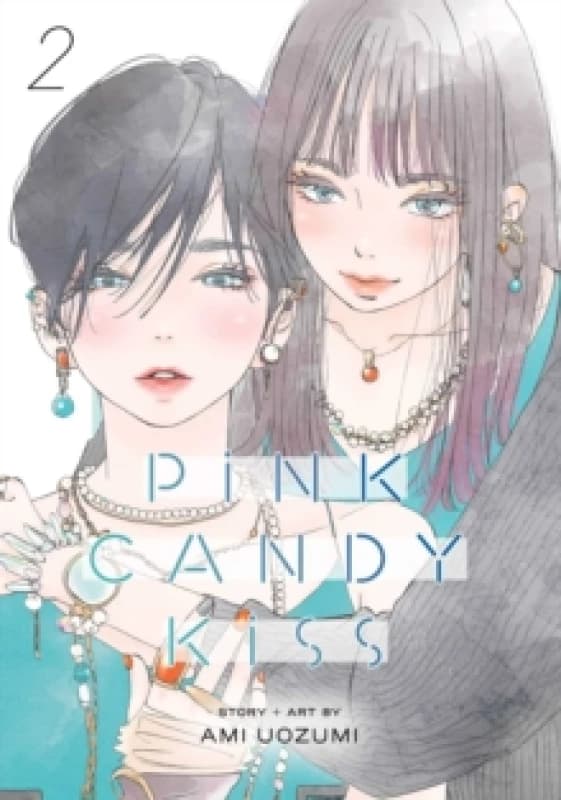 Pink Candy Kiss, Vol. 2 Paperback / softback