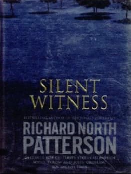 Silent Witness by Richard North Patterson Hardback