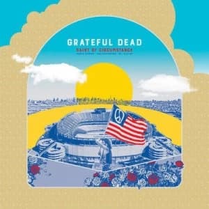 Saint of Circumstance Giants Stadium East Rutherford NJ 6/17/91 by The Grateful Dead CD Album