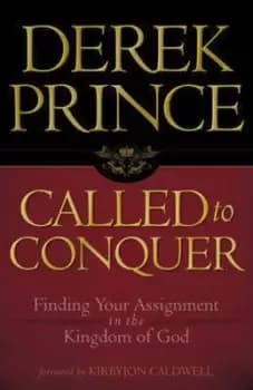 Called to conquer by Derek Prince