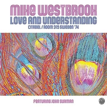 Mike Westbrook - Love and Understanding CD