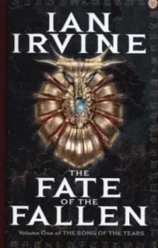 The Fate of the Fallen by Ian Irvine Paperback