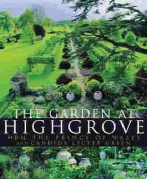 The Garden at Highgrove by Hrh the Prince of Wales Paperback