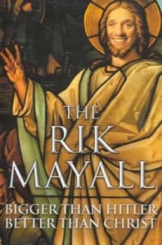 Bigger Than Hitler Better Than Christ by Rik Mayall Paperback