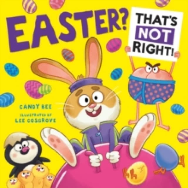 Easter? Thats Not Right! Paperback / softback