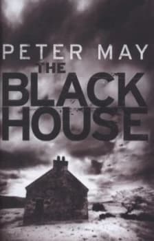 The Blackhouse by Peter May Hardback