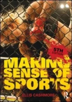 Making Sense of Sports by Ellis Cashmore Paperback