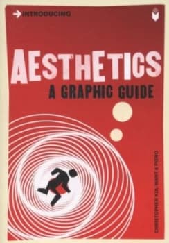 Introducing Aesthetics by Christopher Kul-Want Book