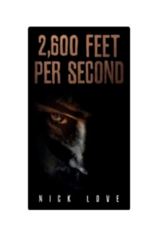 2,600 Feet per Second Paperback / softback