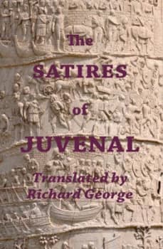 The Satires of Juvenal by Juvenal Book
