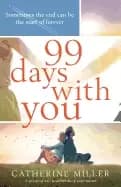 99 days with you a gripping and heartbreaking page turner