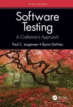 Software TestingA Craftsmans Approach Fifth Edition