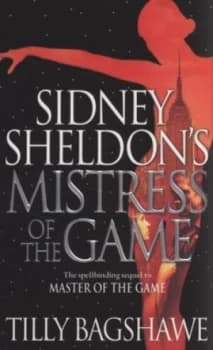 Sidney Sheldons Mistress of the Game by Sidney Sheldon Paperback