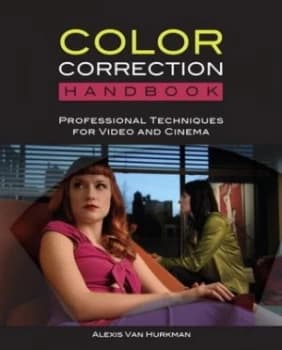 Color Correction Handbook by Alexis Van Hurkman Book