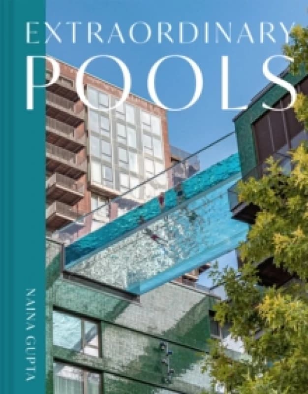 Extraordinary Pools Hardback
