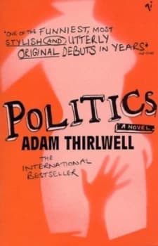 Politics by Adam Thirlwell Book
