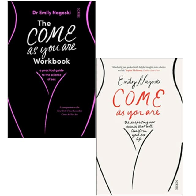Come As You Are Workbook & Come as You Are By Emily Nagoski 2 Books Collection Set Emily Nagoski Books