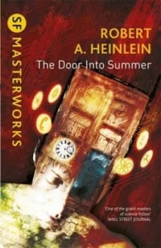 The Door into Summer by Robert A. Heinlein Book