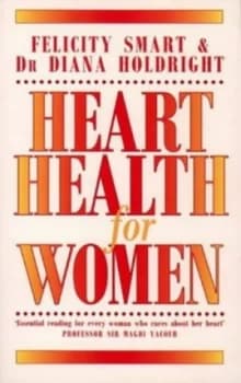 Heart Health For Her by Felicity Smart Paperback