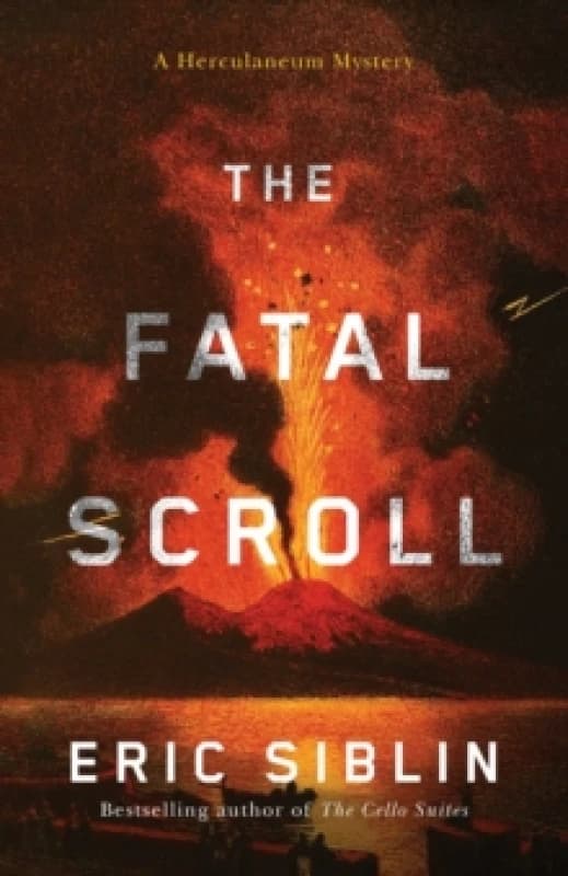 The Fatal Scroll : A Herculaneum Mystery Paperback / softback