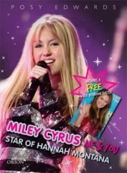 Miley Cyrus by Posy Edwards Hardback