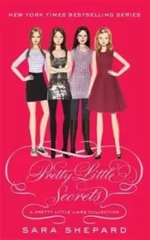 Pretty little secrets by Sara Shepard