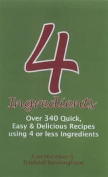 4 Ingredients by Kim Mccosker Paperback