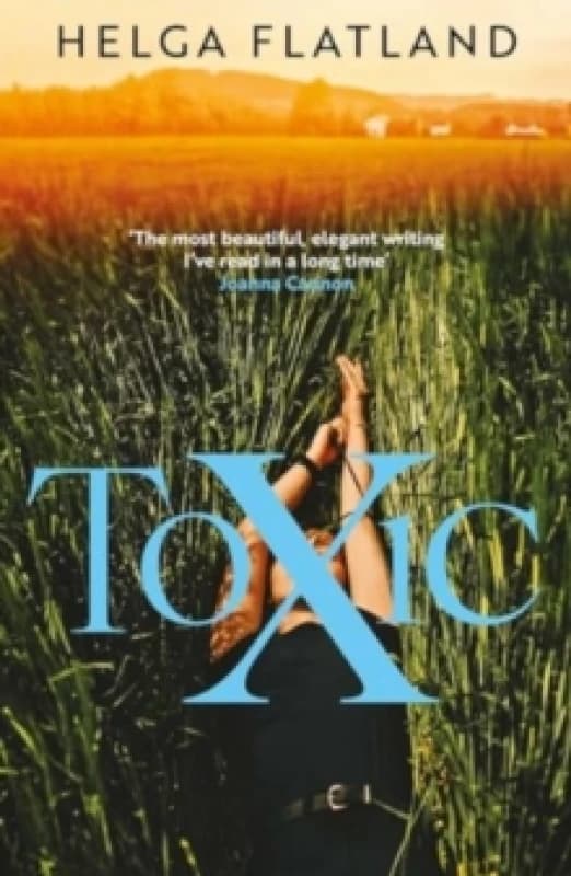 Toxic : The simmering Norwegian sensation, from the bestselling author of A Modern Family Paperback / softback