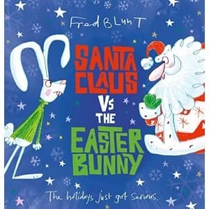 Santa Claus vs The Easter Bunny Hardback 2018