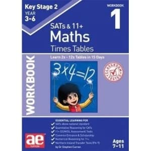 KS2 Times Tables Workbook 1 15 Day Learning Programme for 2x - 12x Tables Mixed media product 2018