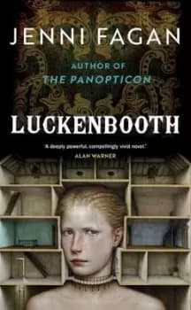 Luckenbooth by Jenni Fagan