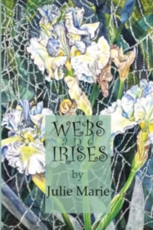 Webs and Irises Paperback / softback