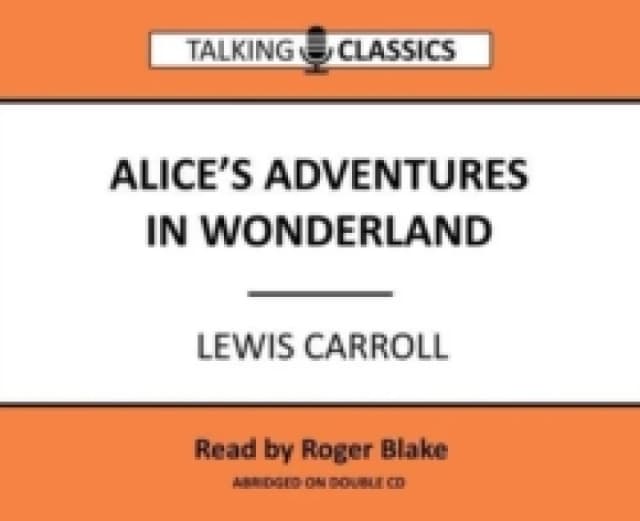 Alice's Adventures in Wonderland CD-Audio