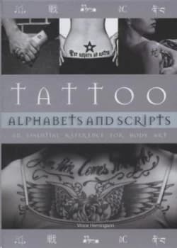 Tattoo Alphabets and Scripts by Vince Hemingson Hardback