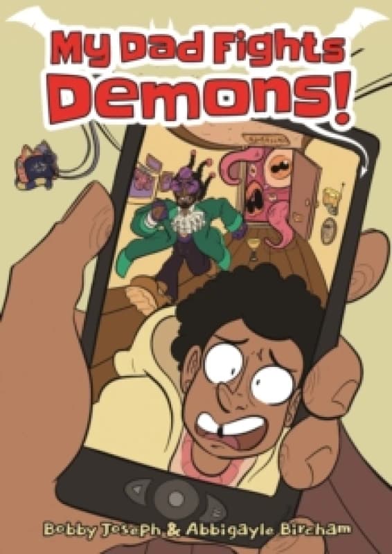 My Dad Fights Demons! Paperback / softback