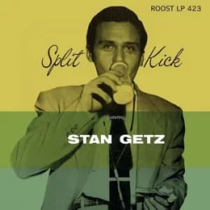 Split Kick by Stan Getz Vinyl Album