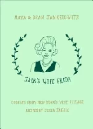 jacks wife freda cooking from new yorks west village