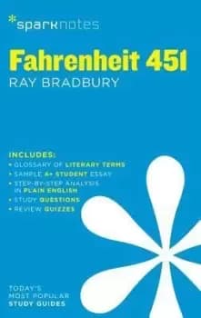 Fahrenheit 451 SparkNotes Literature Guide by Sparknotes