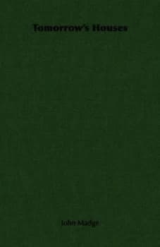 Tomorrows Houses by John Madge Paperback