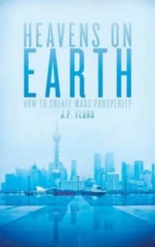 Heavens on Earth by J P Floru Book