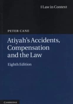 Atiyahs Accidents Compensation and the Law by Peter Cane Book