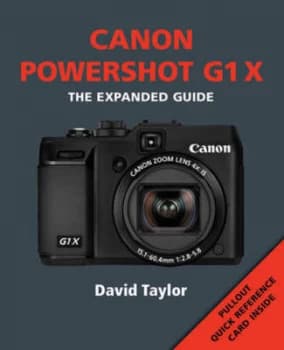 Canon Powershot G1 X by David Taylor Paperback