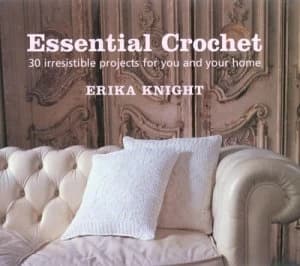 Essential Crochet by Erika Knight and Graham Atkins-Hughes Hardback