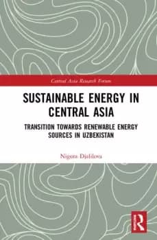 Sustainable Energy in Central AsiaTransition Towards Renewable Energy Sources in Uzbekistan