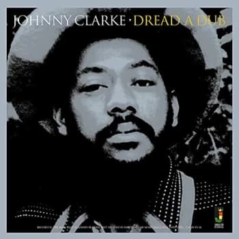 Johnny Clark - Dread A Dub Vinyl